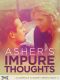 [Colebrook Academy 04] • Asher's Impure Thoughts